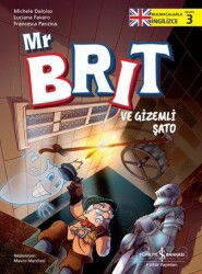 Mr Brit ve Gizemli Şato / Bulmacalarla İngilizce 3 - İş Bankası Yayınları