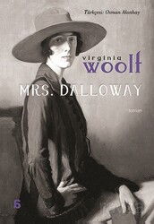 Mrs. Dalloway (Osman Akınhay Çevirisi) - Agora Kitaplığı