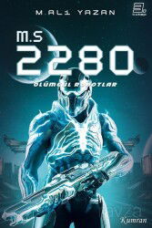 M.S 2280 (3. Kitap) - Kumran Yayınları