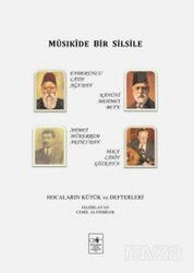 Mûsıkîde Bir Silsile - İstanbul Fetih Cemiyeti Yayınları