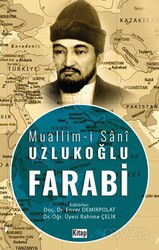 Muallim-i Sani Uzlukoğlu Farabi - Kitap Dünyası (Konya)