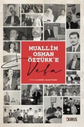 Muallim Osman Öztürk'e Vefa - Duruş