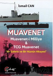 Muavenet Muavenet'i Milliye Ve Tcg Muavenet 