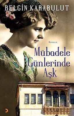 Mübadele Günlerinde Aşk - 1