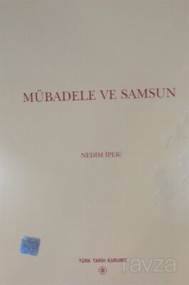 Mübadele ve Samsun - 1