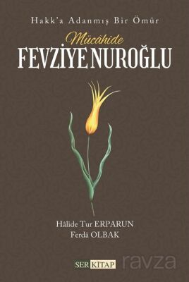 Mücahide Fevziye Nuroğlu - 1