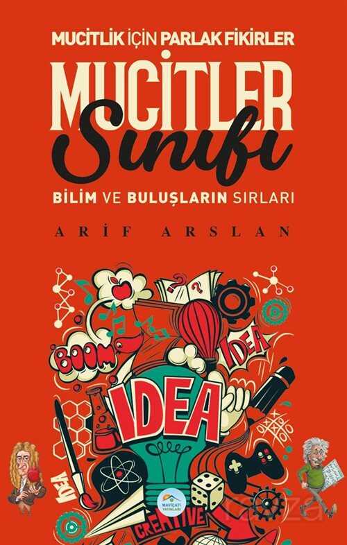 Mucitler Sınıfı - Maviçatı Yayınları