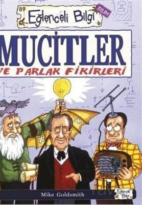 Mucitler ve Parlak Fikirleri - 1