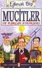 Mucitler ve Parlak Fikirleri - Timaş Yayınları