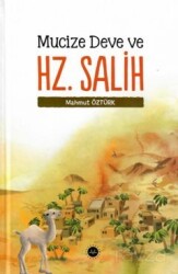 Mucize Deve ve Hz. Salih - Diyanet İşleri Başkanlığı