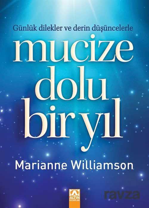 Mucize Dolu Bir Yıl - Altın Kitaplar