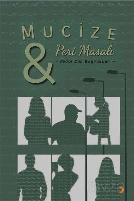 Mucize ve Peri Masalı - 1