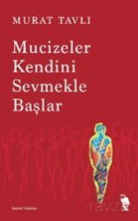 Mucizeler Kendini Sevmekle Başlar - Nemesis Kitap