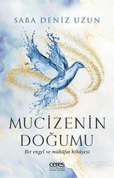 Mucizenin Doğumu - Ceres Yayınları