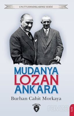 Mudanya - Lozan - Ankara - 1