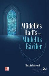 Müdelles Hadis ve Müdellis Raviler - Babıali Kültür Yayıncılığı