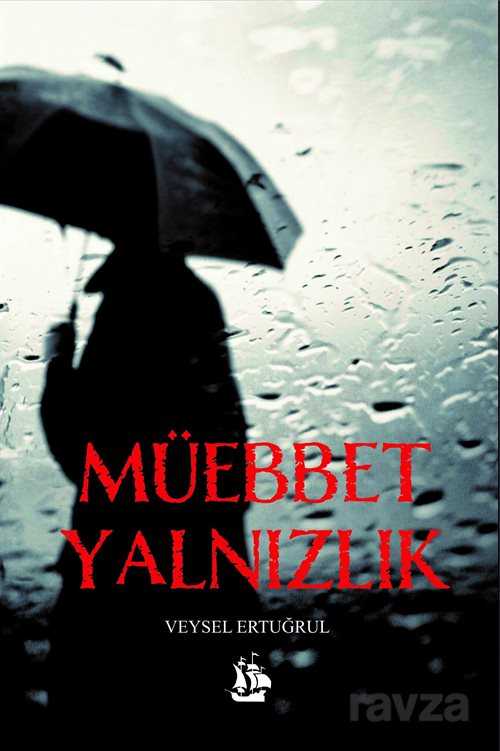 Müebbet Yalnızlık - 1