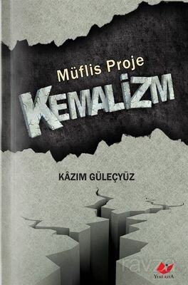 Müflis Proje Kemalizm - 1
