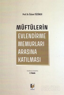 Müftülerin Evlendirme Memurları Arasına Katılması - 1