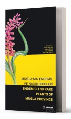 Muğla'nın Endemik ve Nadir Bitkileri - Endemic and Rare Plants of Muğla Province - 1