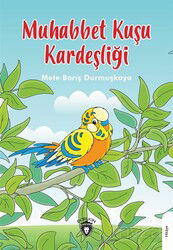 Muhabbet Kuşu Kardeşliği - Dorlion Yayınevi