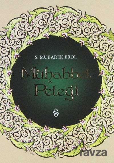 Muhabbet Peteği (Cep Boy) - Semerkand Yayıncılık