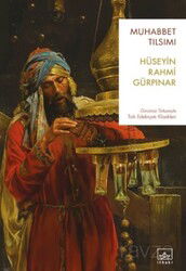 Muhabbet Tılsımı - İthaki Yayınları