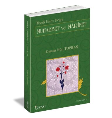 Muhabbet ve Marifet - 1