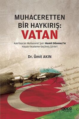 Muhaceretten Bir Haykırış : Vatan - 1