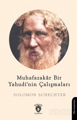 Muhafazakar Bir Yahudinin Çalışmaları - 1