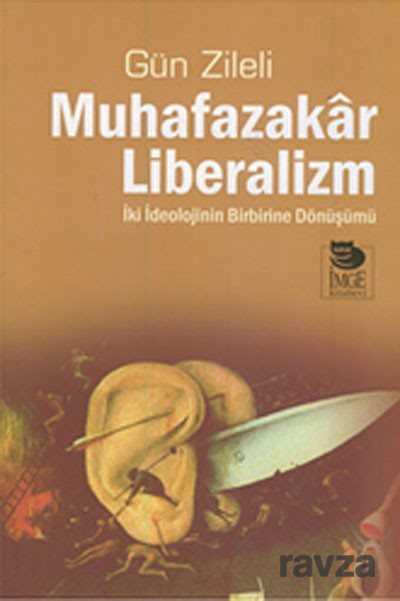 Muhafazakar Liberalizm - İmge Kitabevi Yayınları