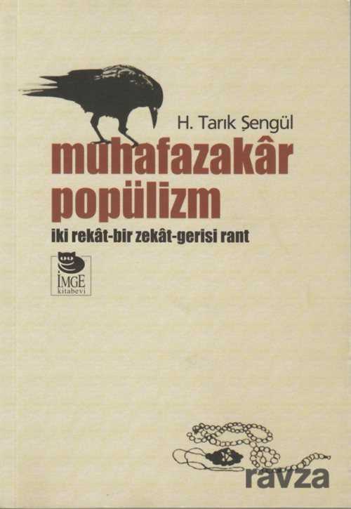Muhafazakar Popülizm - İmge Kitabevi Yayınları
