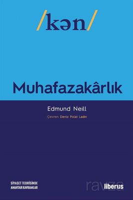 Muhafazakarlık - 1