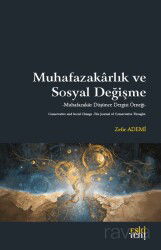 Muhafazakarlık ve Sosyal Değişme - Eskiyeni Yayınları