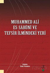 Muhammed Ali es-Sabûnî ve Tefsir İlmindeki Yeri - Grafiker Yayınları