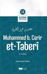 Muhammed B. Cerîr Et-Taberî / Siyerin Öncüleri 14 - Siyer Yayınları