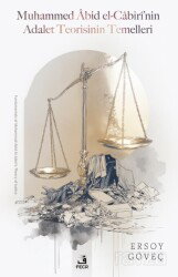 Muhammed Âbid el-Cabirî'nin Adalet Teorisinin Temelleri - Fecr Yayınevi