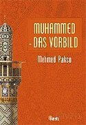 Muhammed Das Vorbıld / Peygamberimizin Örnek Ahlakı - Nesil Yayınları