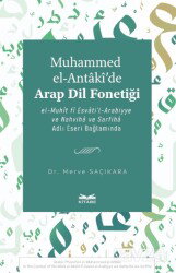 Muhammed el-Anta^ki'de Arap Dil Fonetiği - Eskiyeni Yayınları