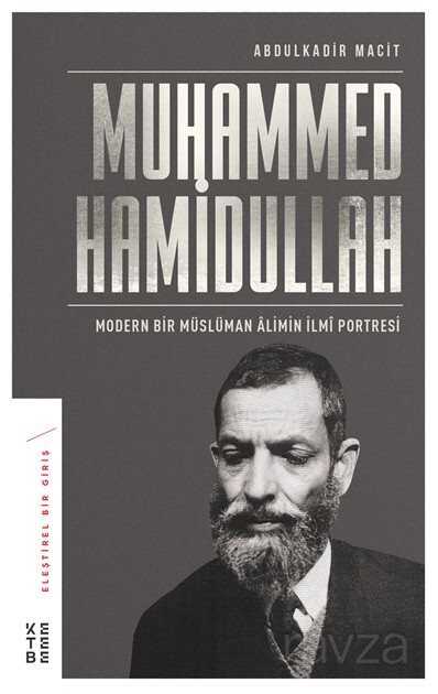 Muhammed Hamidullah - Ketebe Yayınevi