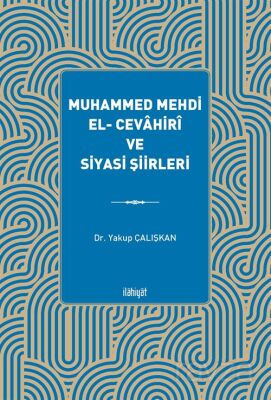 Muhammed Mehdi el- Cevahirî ve Siyasi Şiirleri - 1