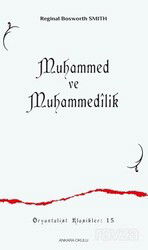 Muhammed ve Muhammedilik - Ankara Okulu Yayınları