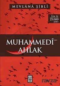 Muhammedi Ahlak - Timaş Yayınları