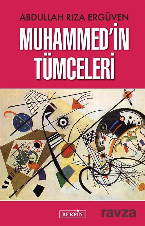 Muhammed'in Tümceleri - Berfin Yayınları