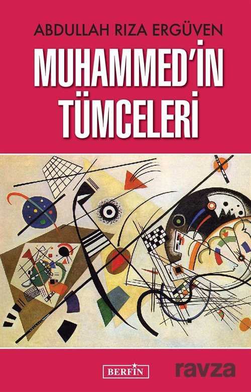 Muhammed'in Tümceleri - 1