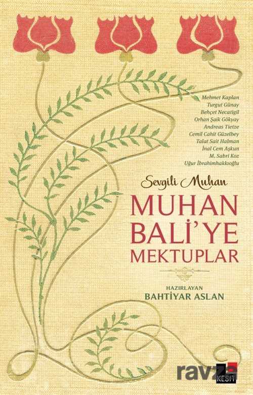Muhan Bali'ye Mektuplar - Kesit Yayınları