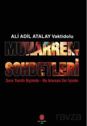 Muharrem Sohbetleri / Suru Yanıtlı Biçimde-Ne Ararsan Var İçinde - Can (Adil Ali Atalay) Yayınları