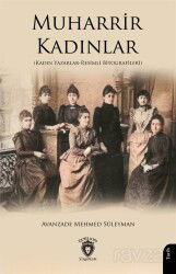 Muharrir Kadınlar (Kadın Yazarlar-Resimli Biyografileri) - Dorlion Yayınevi