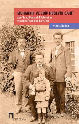 Muharrir ve Edip Hüseyin Cahit - 1