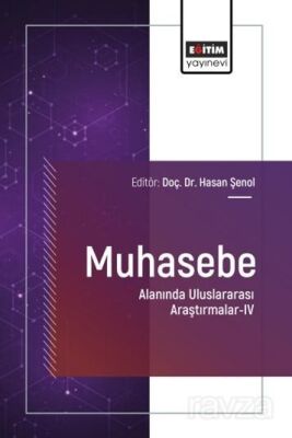 Muhasebe Alanında Uluslararası Araştırmalar IV - 1